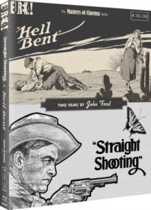 Photo of Straight Shooting/Hell Bent - The Masters of Cinema Series