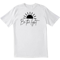 Be The Light White T shirt
