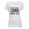 The Dog Did It - Ladies - T-Shirt Photo