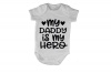 My Daddy is my Hero! - SS - Baby Grow Photo
