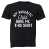 BuyAbility My Favorite Child - Adults - T-Shirt Photo