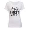 Dirty Thirty Crew - Ladies - T-Shirt Photo