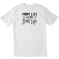 Mom life is the best life White T shirt