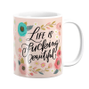 Pappa Joe PepperSt Mug | Life is F...ing Beautiful Photo
