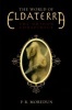World of Eldaterra Volume One: The Dragon Conspiracy Photo