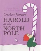 Harold at the North Pole Photo