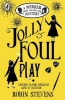 Jolly Foul Play Photo