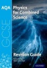AQA Physics for GCSE Combined Science: Trilogy Revision Guide Photo