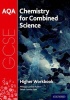 AQA GCSE Chemistry for Combined Science Workbook :Higher Photo