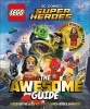 LEGO DC Comics Super Heroes The Awesome Guide Photo