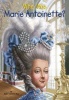 Who Was Marie Antoinette? Photo