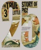 The True Story of the Three Little Pigs 25th Anniversary Edition Photo