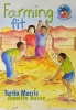 Farming fit : Grade 4 Photo