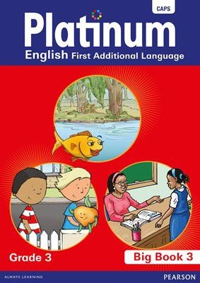 Platinum English first additional language Grade 3 Grade 3 Big book 3