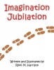 Imagination Jubilation Photo