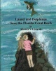 Laurel and Delphinus Save the Florida Coral Reefs Photo