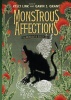 Monstrous Affections Photo