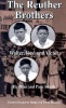 The Reuther Brothers: Walter Roy and Victor Photo