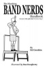The Marching Band Nerds Handbook Photo