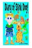 Diary of Stink Dog Photo