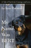 My Name Was Bert Photo