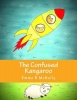 The Confused Kangaroo Photo