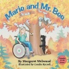 Marie and Mr. Bee (Proverbs 12 Photo