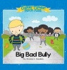 Big Bad Bully Photo