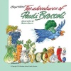 The Adventures of Pauli Broccoli Photo