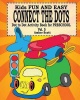 Kids Fun & Easy Connect The Dots - Vol. 5 Photo
