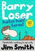 Barry Loser Hates Half Term! Photo