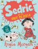 Sedric and the Great Pig Rescue Photo