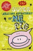 The Super Amazing Adventures of Me Pig Photo