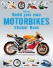 Build Your Own Motorbikes Sticker Book Photo