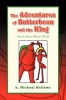The Adventures of Butterbean and the King Photo