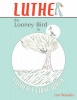 Luther the Looney Bird Photo