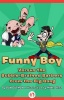 Funny Boy Versus the Bubble-Brained Barbers from the Big Bang Photo