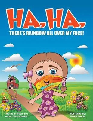 Photo of Ha Ha There's Rainbow All Over My Face!
