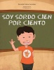 Soy Sordo Cien Por Ciento Photo