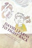 David Learns to Fight Back Photo