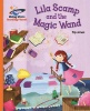 Reading Planet - Lila Scamp and the Magic Wand - Orange: Galaxy Photo
