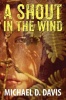 A Shout in the Wind Photo