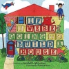 If I Were Going to Build a House Photo