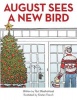 August Sees a New Bird Photo