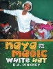 Naya and the Magic White Hat Photo