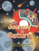 My Journey to Saturn Photo