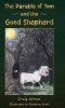 The Parable of Tom and the Good Shepherd Photo