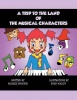 A Trip to the Land of the Musical Characters Photo
