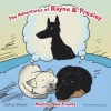 The Adventures of Rayne & Presley Photo