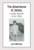 The Adventures of Jessie a Young Texas Girl in the 1930s Photo